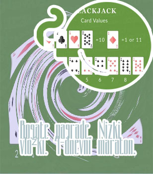 Blackjack z nizkimi vložki bonusi