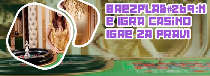 Casino igre brezplačne