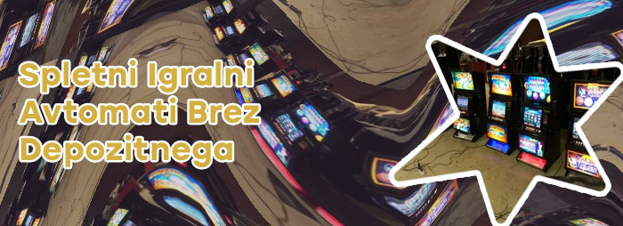 Igralni avtomati z najnižjimi depoziti slovenija
