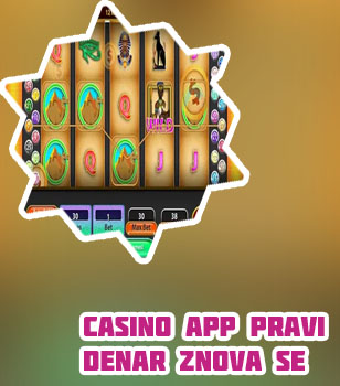 Ios casino aplikacije pravi denar